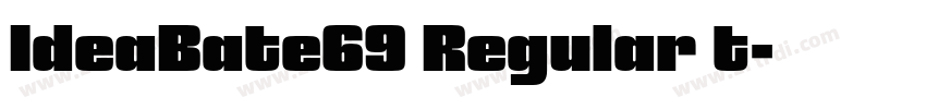 IdeaBate69 Regular t字体转换